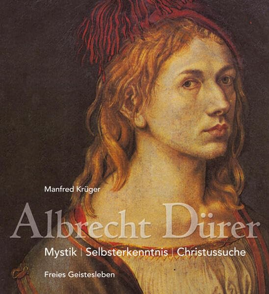 Albrecht Dürer: Mystik ─ Selbsterkenntnis ─ Christussuche Film, Art & Culture