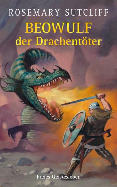 Beowulf der Drachentöter Novels & Short Stories for children