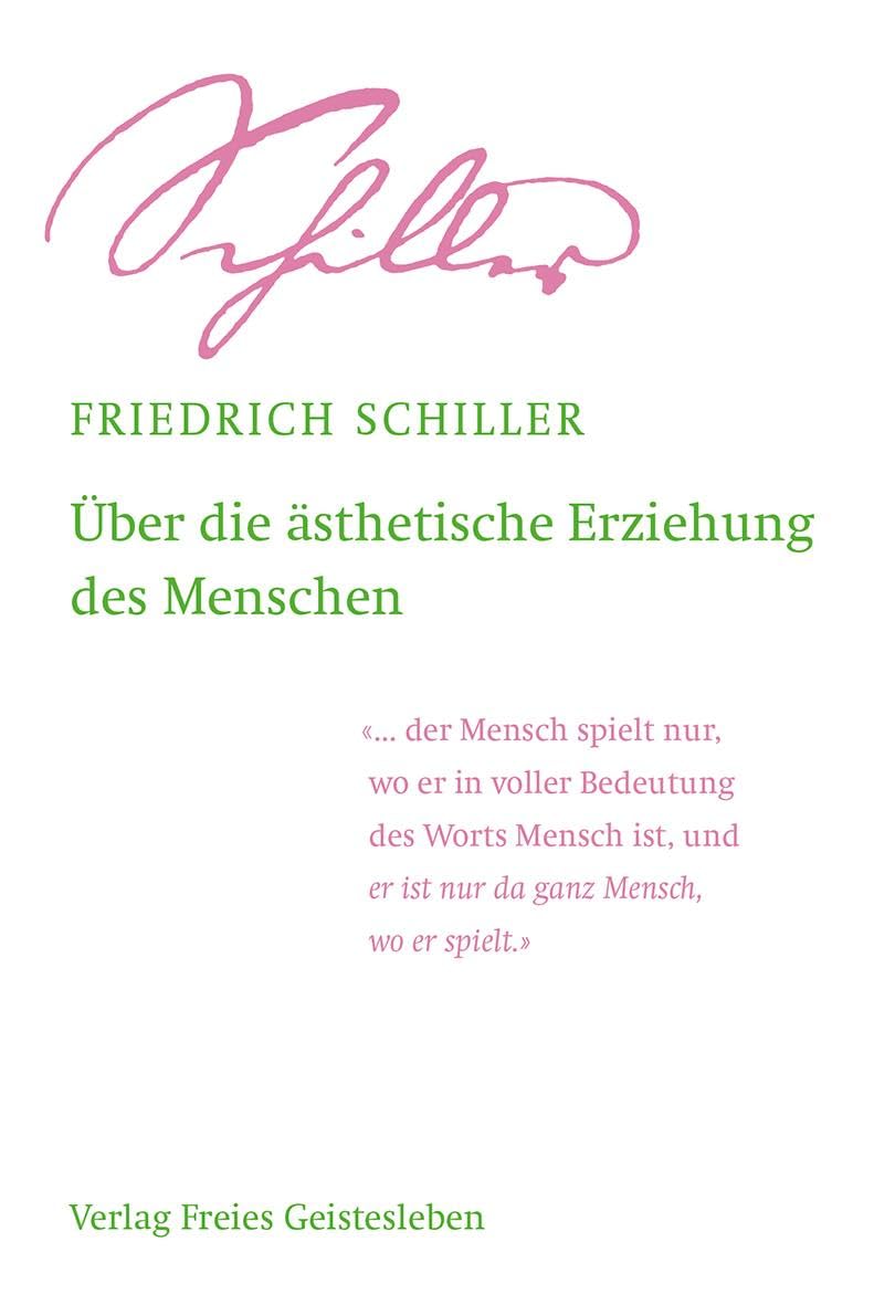 Über die ästhetische Erziehung des Menschen Philosophy