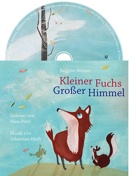 Kleiner Fuchs, großer Himmel: Ein Hörbuch Novels & Short Stories