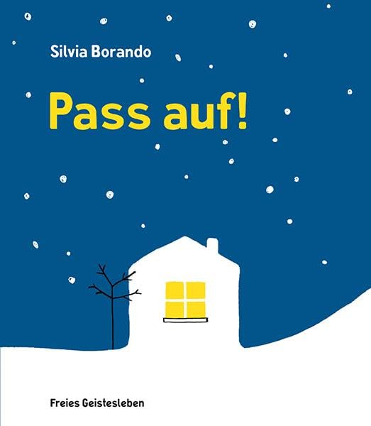 Pass auf!: Bilderbuch Non-fiction