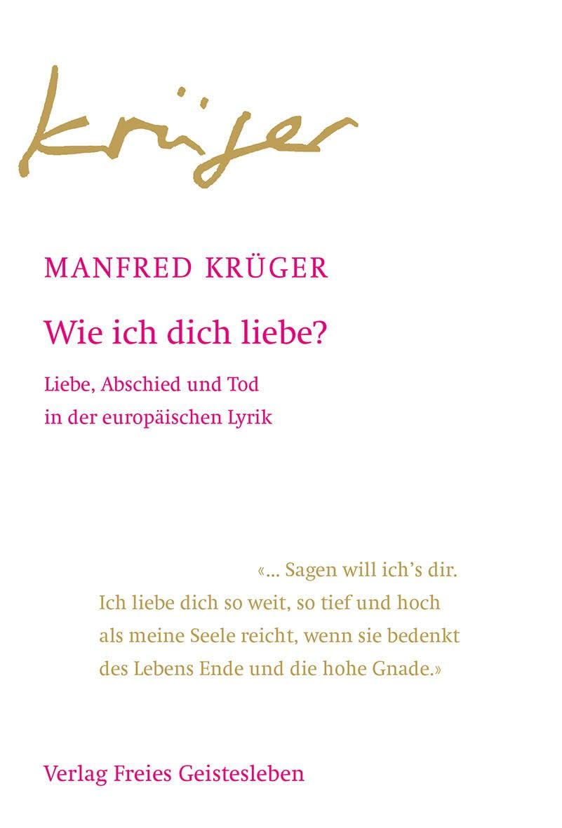 Wie ich dich liebe? Poetry