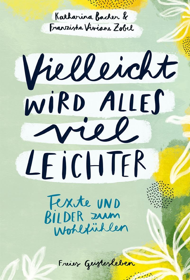 Vielleicht wird alles viel leichter Poetry