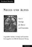 Neues und Altes I-III. Ausgewählte Aufsätze, Vorträge und Gutachten / Neues und Altes Band 2 Books