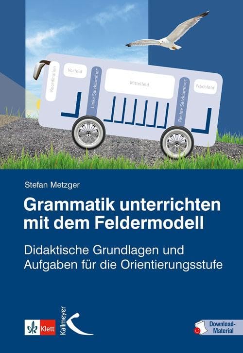 Grammatik unterrichten mit dem Feldermodell Professional & Reference Books