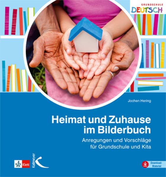 Heimat und Zuhause im Bilderbuch Professional & Reference Books