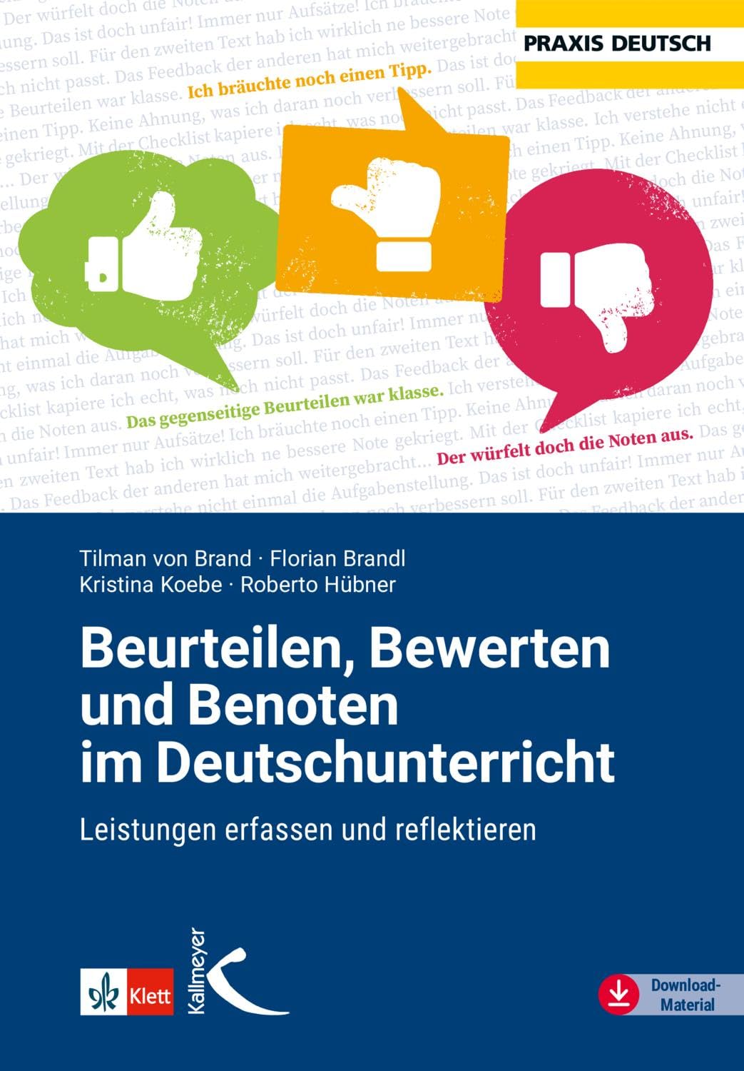 Beurteilen, Bewerten und Benoten im Deutschunterricht: Leistungen erfassen und reflektieren (Praxis Deutsch) Learning & Reference