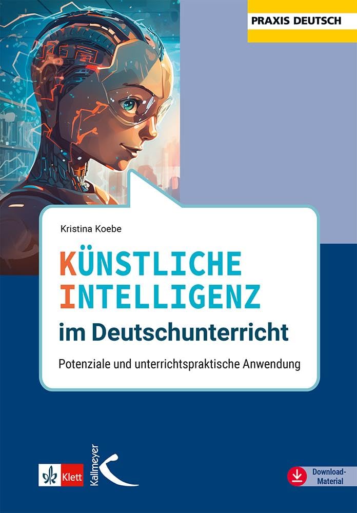 Künstliche Intelligenz im Deutschunterricht Computer Science