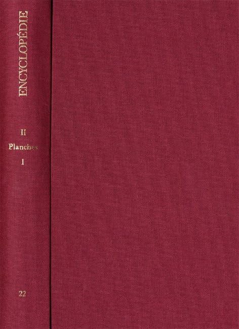 Encyclopédie ou Dictionnaire raisonné des Sciences, des Arts et des Métiers, 35 Bände Philosophy