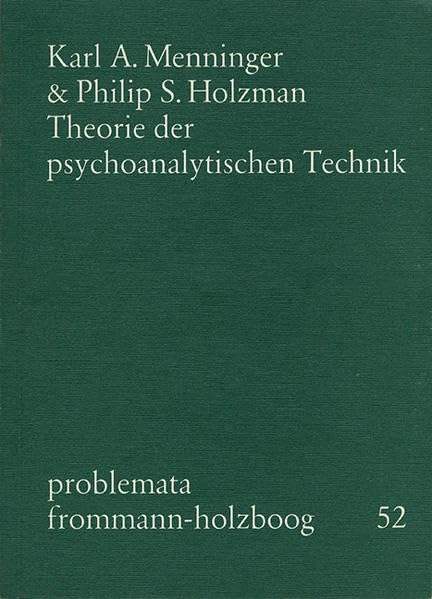 Product Image: Theorie der psychoanalytischen Technik (problemata, Band 52)
