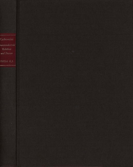 Forschungen und Materialien zur deutschen Aufklärung / Transzendentale Wahrheit und Traum: Christian Wolffs Antwort auf die Herausforderung durch den ... Materialien Zur Deutschen Aufklarung Abteilu) Philosophy