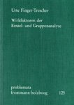 Wirkfaktoren der Einzel- und Gruppenanalyse: NEUAUFLAGE IN VORBEREITUNG Psychology