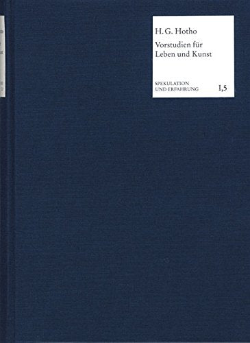 Vorstudien für Leben und Kunst (Spekulation und Erfahrung) Philosophy