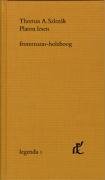 Platon lesen: Die Broschurausgabe des Titels ist weiterhin lieferbar (ISBN 978-3-7728-1578-2) (legenda) Philosophy