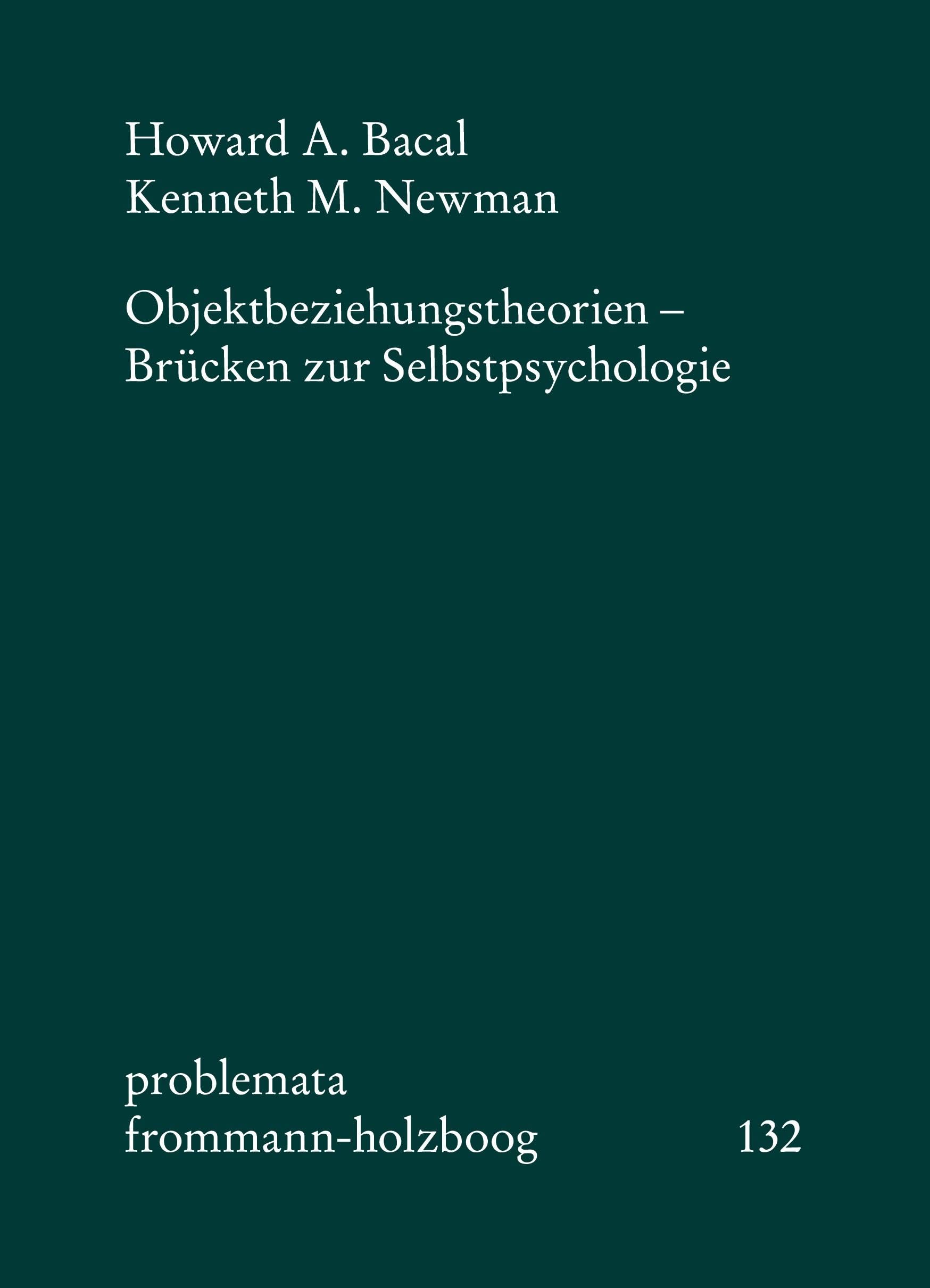 Objektbeziehungstheorien - Brücken zur Selbstpsychologie Philosophy