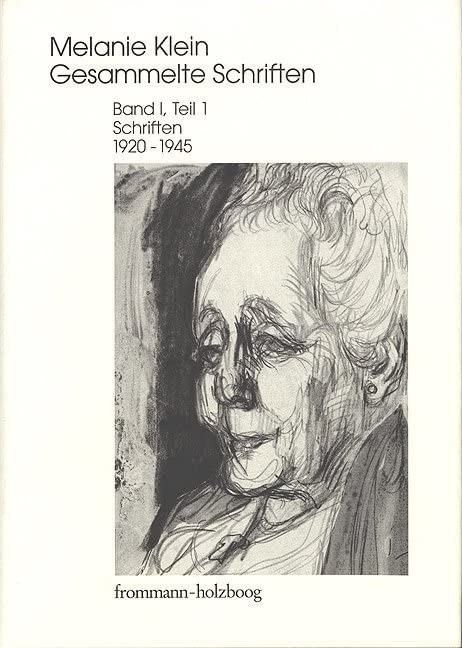 Melanie Klein: Gesammelte Schriften / 1995-2002. 4 in 6 Bdn.: Schriften 1920-1945; Die Psychoanalyse des Kindes; Schriften 1946-1963; Darstellung einer Kinderanalyse Medicine