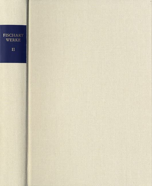 Johann Fischart: Samtliche Werke / Band II: Eulenspiegel Reimenweis book