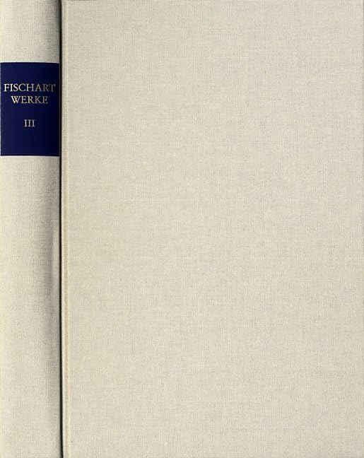 Fischart, Johann: Sämtliche Werke, Band 3: Das Sechste Buch vom Amadis Social Sciences