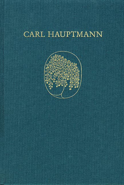 Hauptmann, Carl: Sämtliche Werke: Supplement: Chronik zu Leben und Werk: Carl Hauptmann. Chronik zu Leben und Werk Contemporary literature