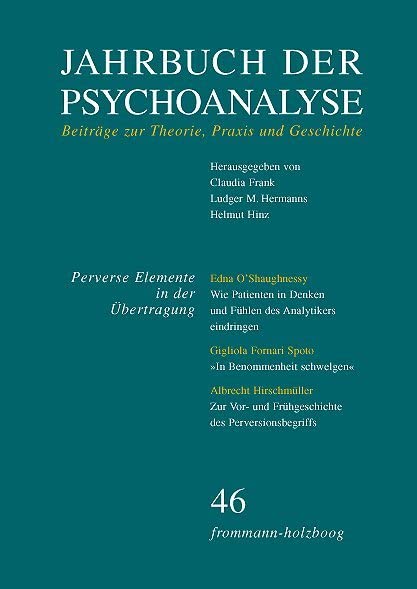 Jahrbuch der Psychoanalyse. Bd 46. Perverse Elemente in der Übertragung Psychology Books