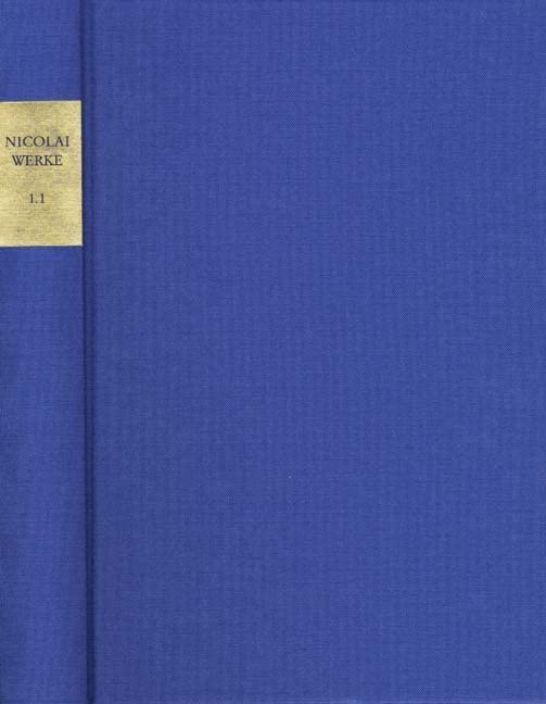 Friedrich Nicolai: Sämtliche Werke – Briefe – Dokumente / Reihe I: Werke. Band 1.1: Literarische Schriften I: Sebaldus Nothanker Social Sciences