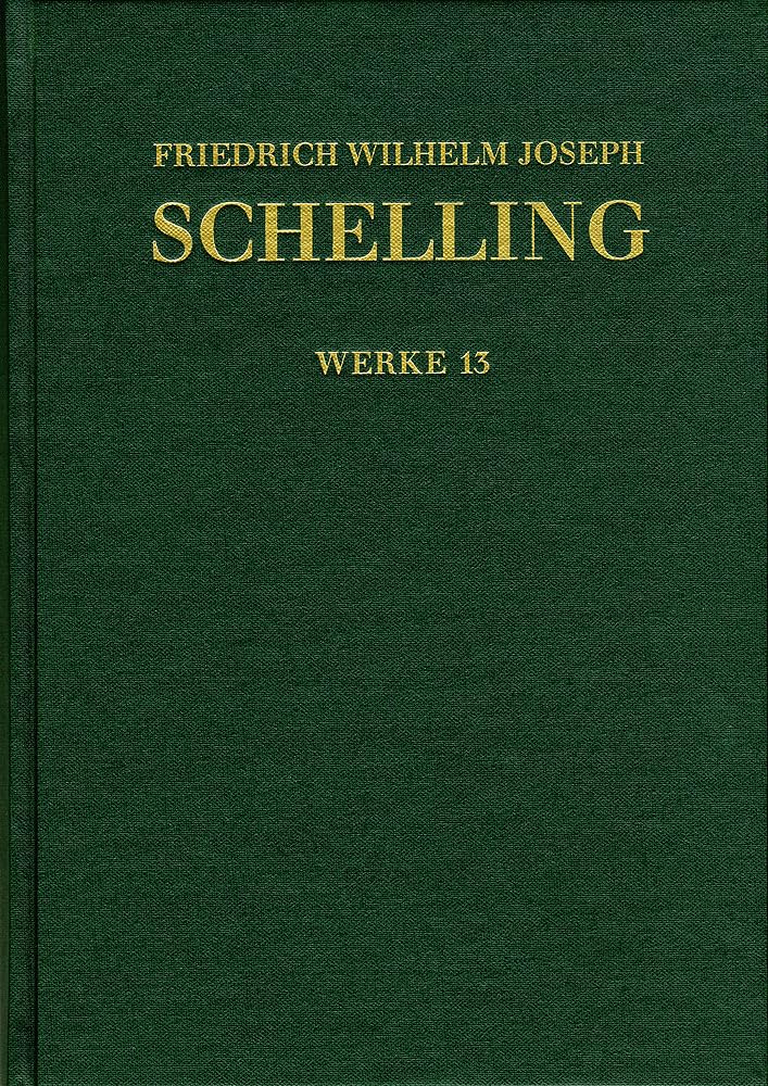 Friedrich Wilhelm Joseph Schelling: Historisch-kritische Ausgabe / Reihe I: Werke. Band 13: Ideen zu einer Philosophie der Natur. Zweite Auflage (1803): Kritisch kommentierte Ausgabe Philosophy