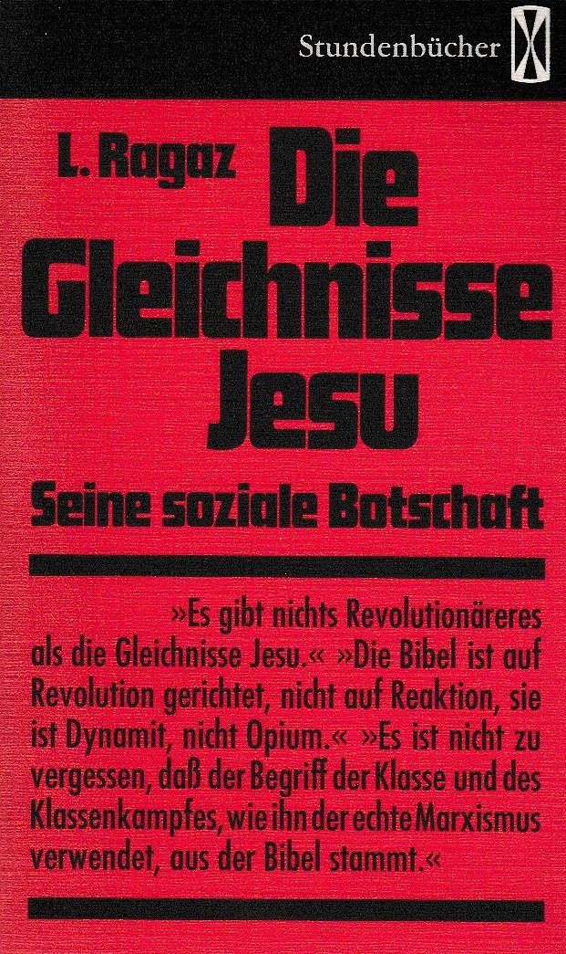 Die Gleichnisse Jesu : seine soziale Botschaft General education