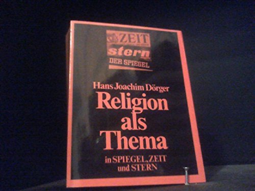 Religion als Thema in SPIEGEL, ZEIT und STERN Books