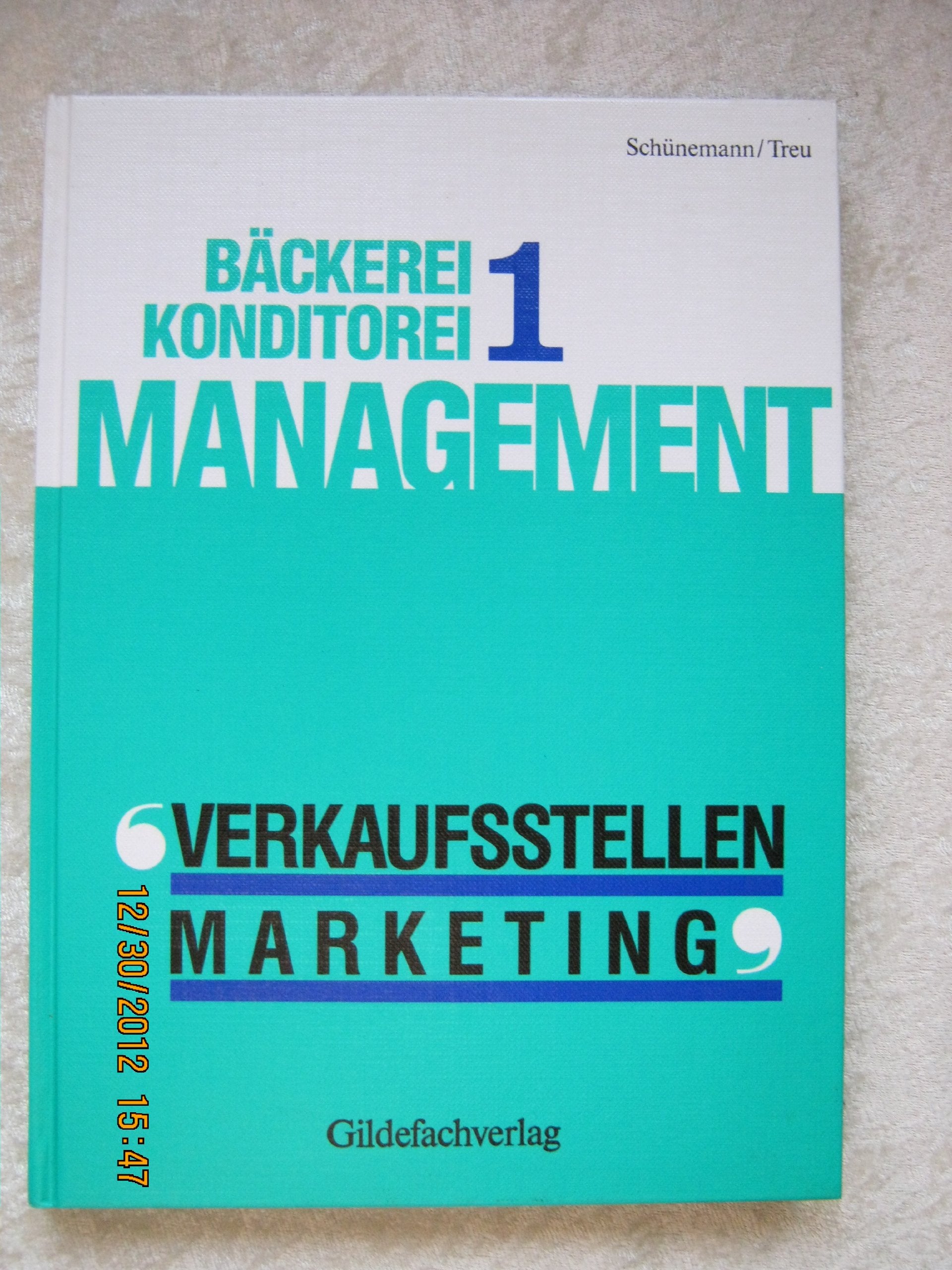 Bäckerei-Konditorei Management / Verkaufsstellen. Marketing Business, Finance & Career