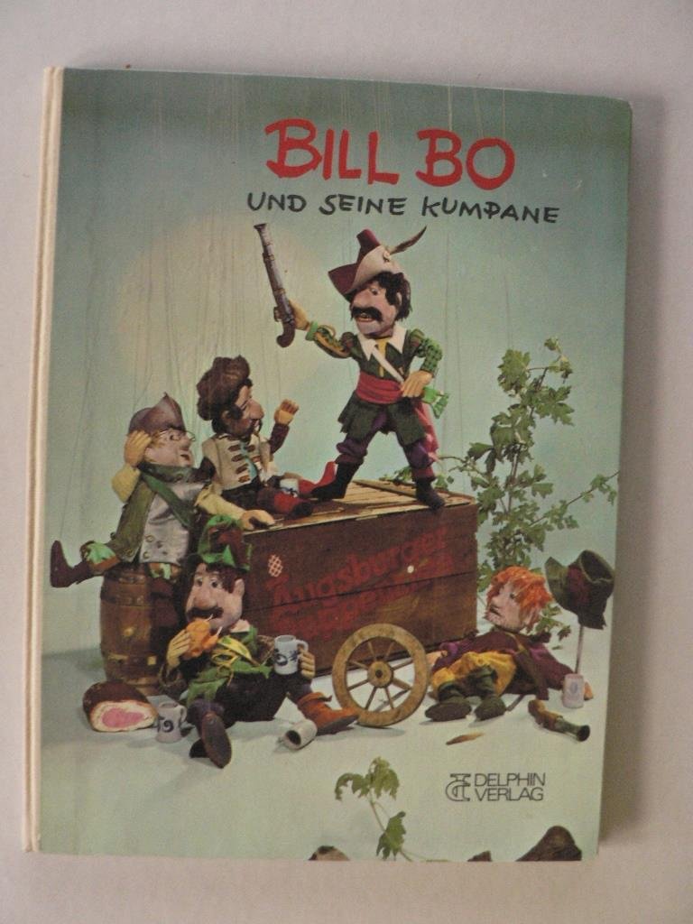 Bill Bo und seine Kumpane (Augsburger Puppenkiste) Books