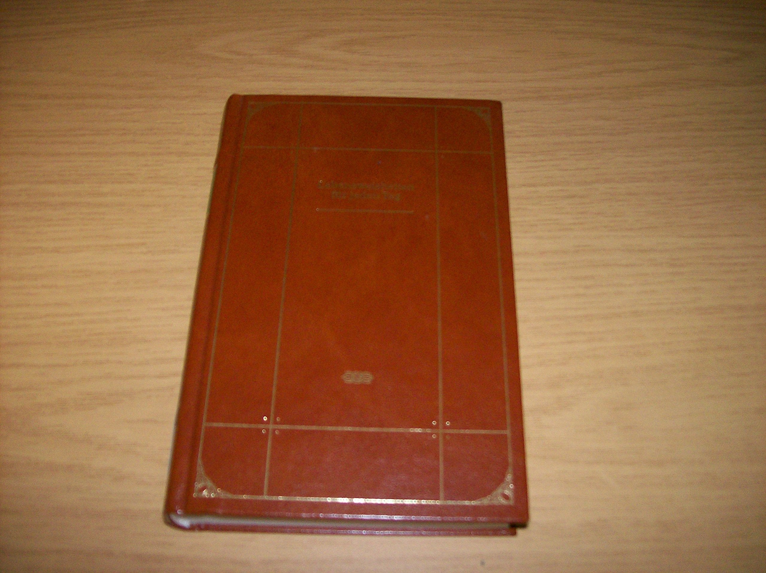 Lebensweisheiten für jeden Tag Books