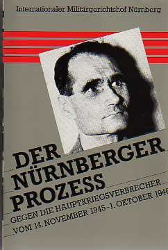 Der Nürnberger Prozess gegen die Hauptkriegsverbrecher vom 14. November 1945 - 1. Oktober 1946. 24 Bände plus Zeittafel in 13 Büchern: Band XIX und XX / Band 19 und 20: Verhandlungsniederschriften 19. Juli 1946 - 29. Juli 1946 (Fotomechanischer Nachdru... Books