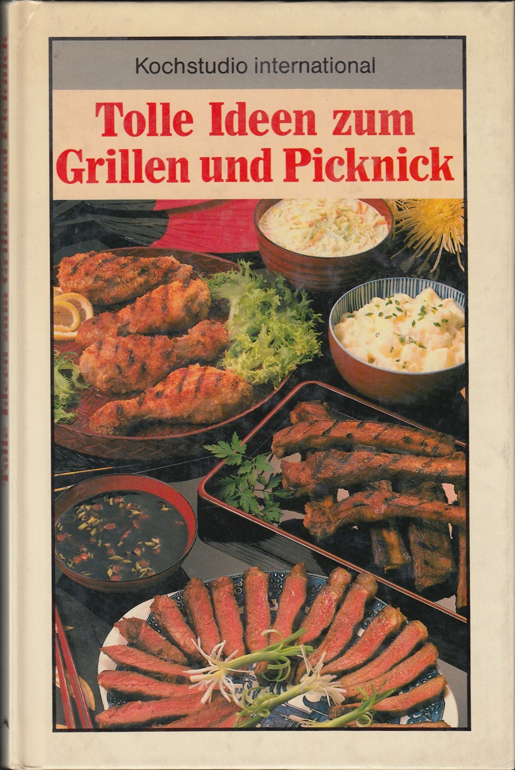 Tolle Ideen zum Grillen und Picknick (Kochstudio International) Books