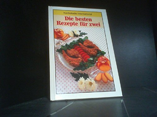 Die besten Rezepte für zwei. (Kochstudio international) Books