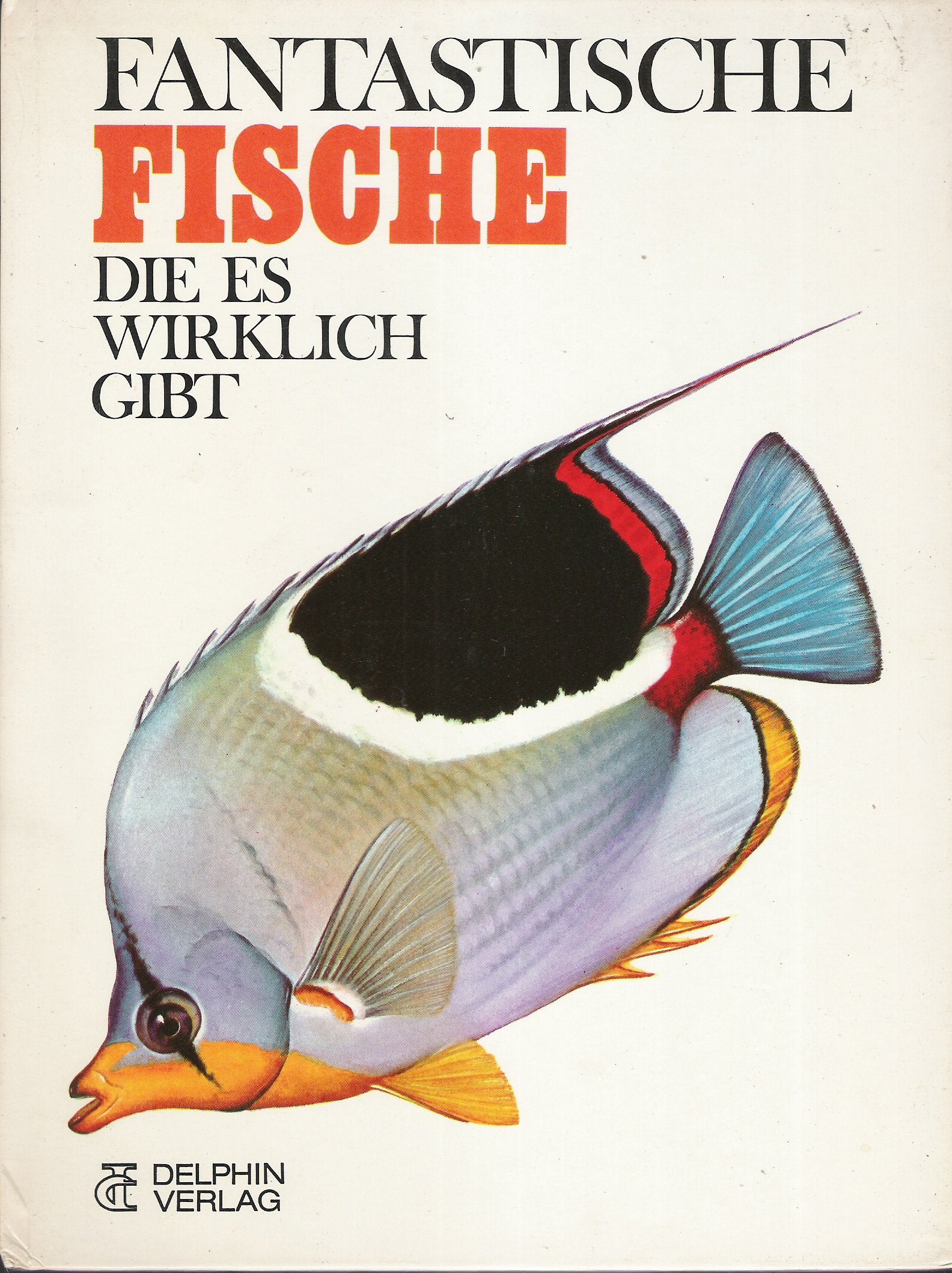Fantastische Fische, die es wirklich gibt Books