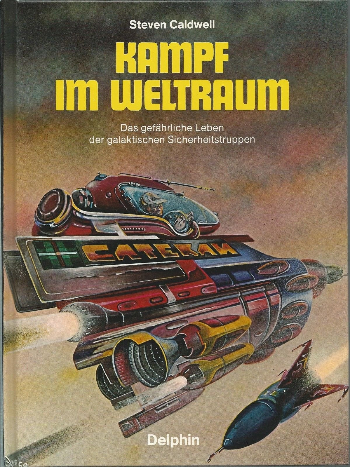 Kampf im Weltraum. Das gefährliche Leben der galaktischen Sicherheitstruppen Books