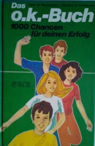 Das O. K. Buch (1000 Chancen für deinen Erfolg) Books