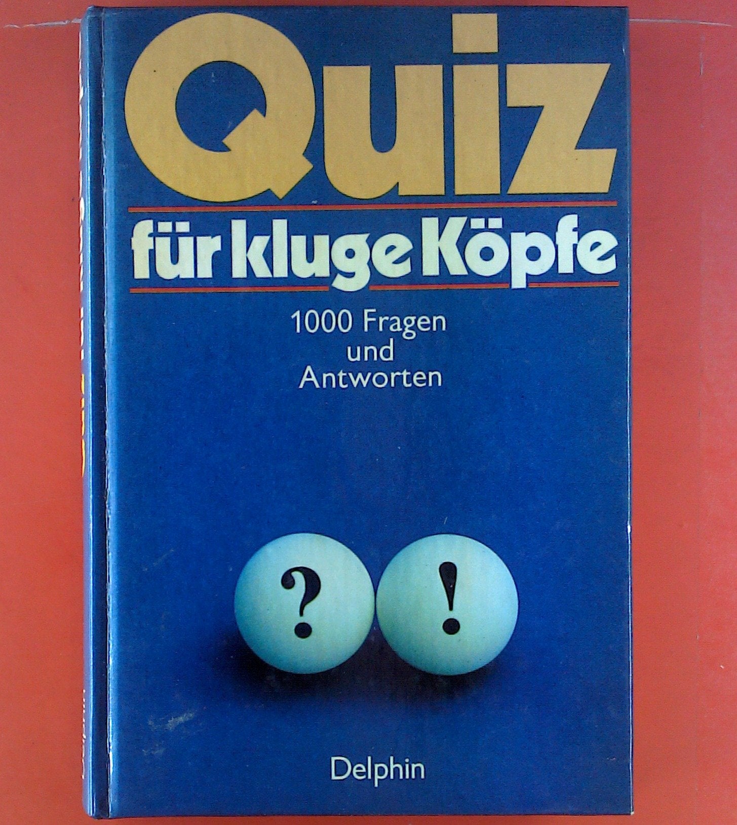 Das neue Quizbuch. 2000 Fragen und Antworten Books