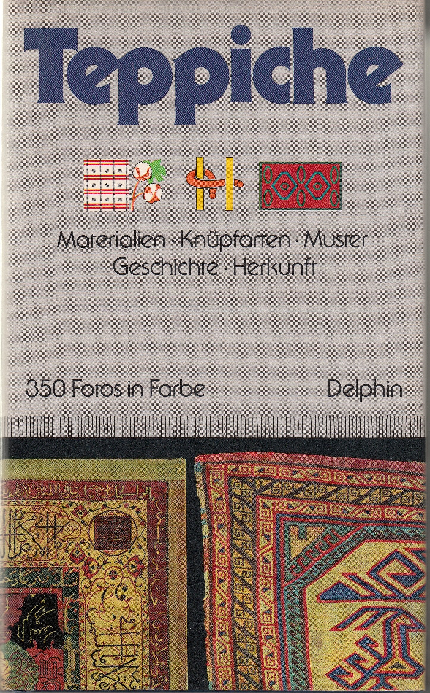 Teppiche. Materialien, Knüpfarten, Muster, Geschichte, Herkunft Books