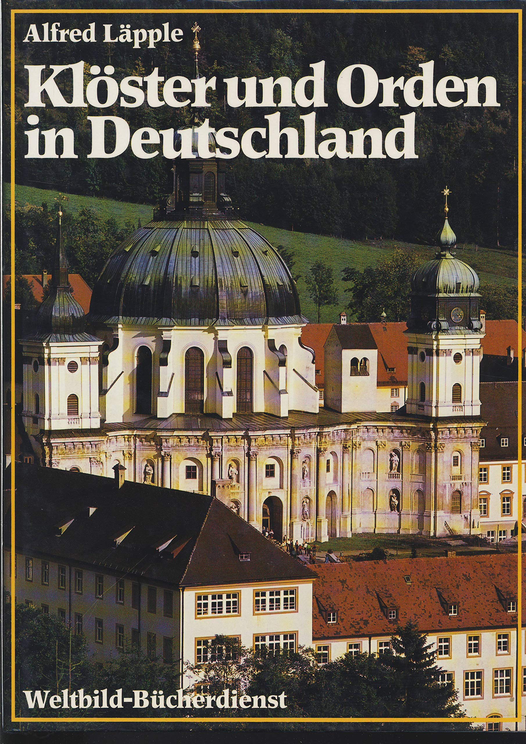 Klöster und Orden in Deutschland Religion & Esotericism