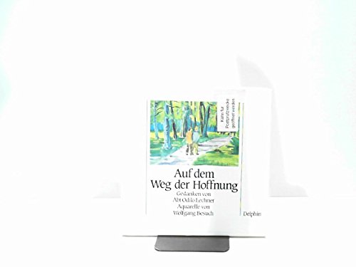 Auf dem Weg der Hoffnung Lifestyle