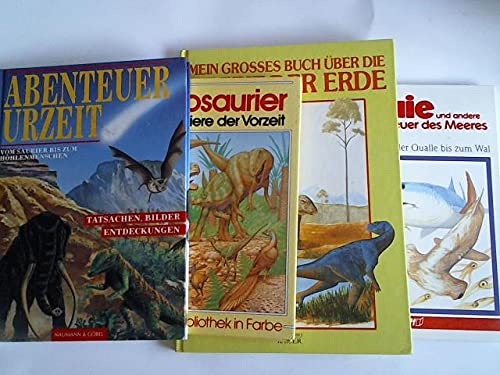 Abenteuer Urzeit: Vom Saurier bis zum Höhlenmenschen. Tatsachen, Bilder, Entdeckungen Books