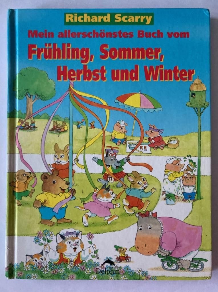 Mein allerschönstes Buch vom Frühling, Sommer, Herbst und Winter Books