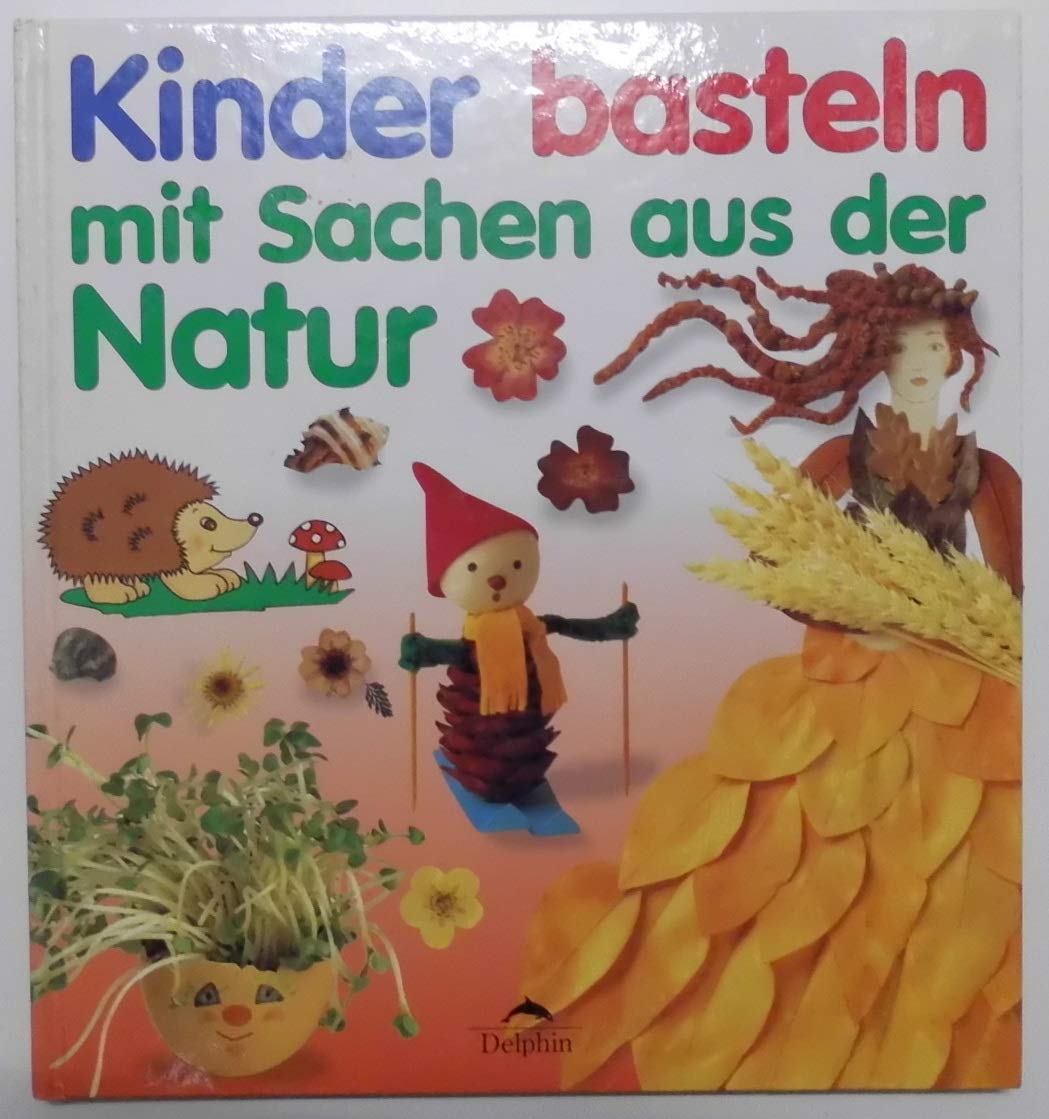 Kinder basteln mit Sachen aus der Natur Leisure, Home & Garden