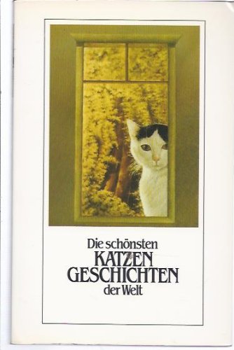 Die schönsten Katzengeschichten der Welt. Books