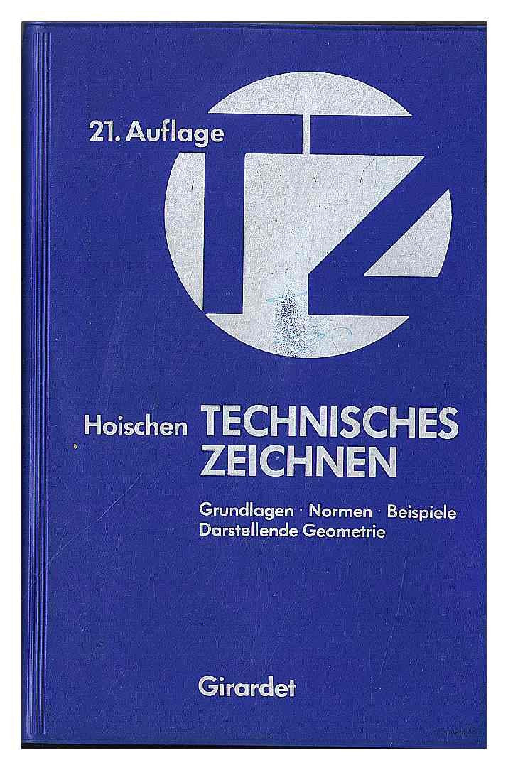 Technisches Zeichnen. Grundlagen, Normen, Beispiele. Darstellende Geometrie Architecture