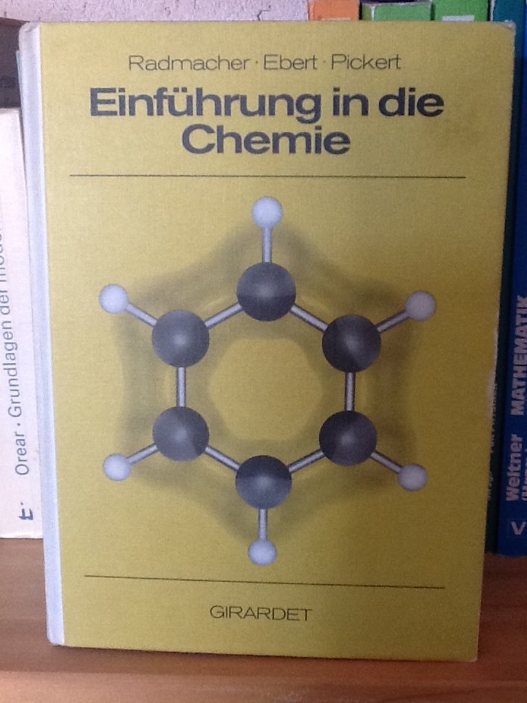 Einführung in die Chemie. ( Fachbücher f. Schule und Beruf.) Business & Technology
