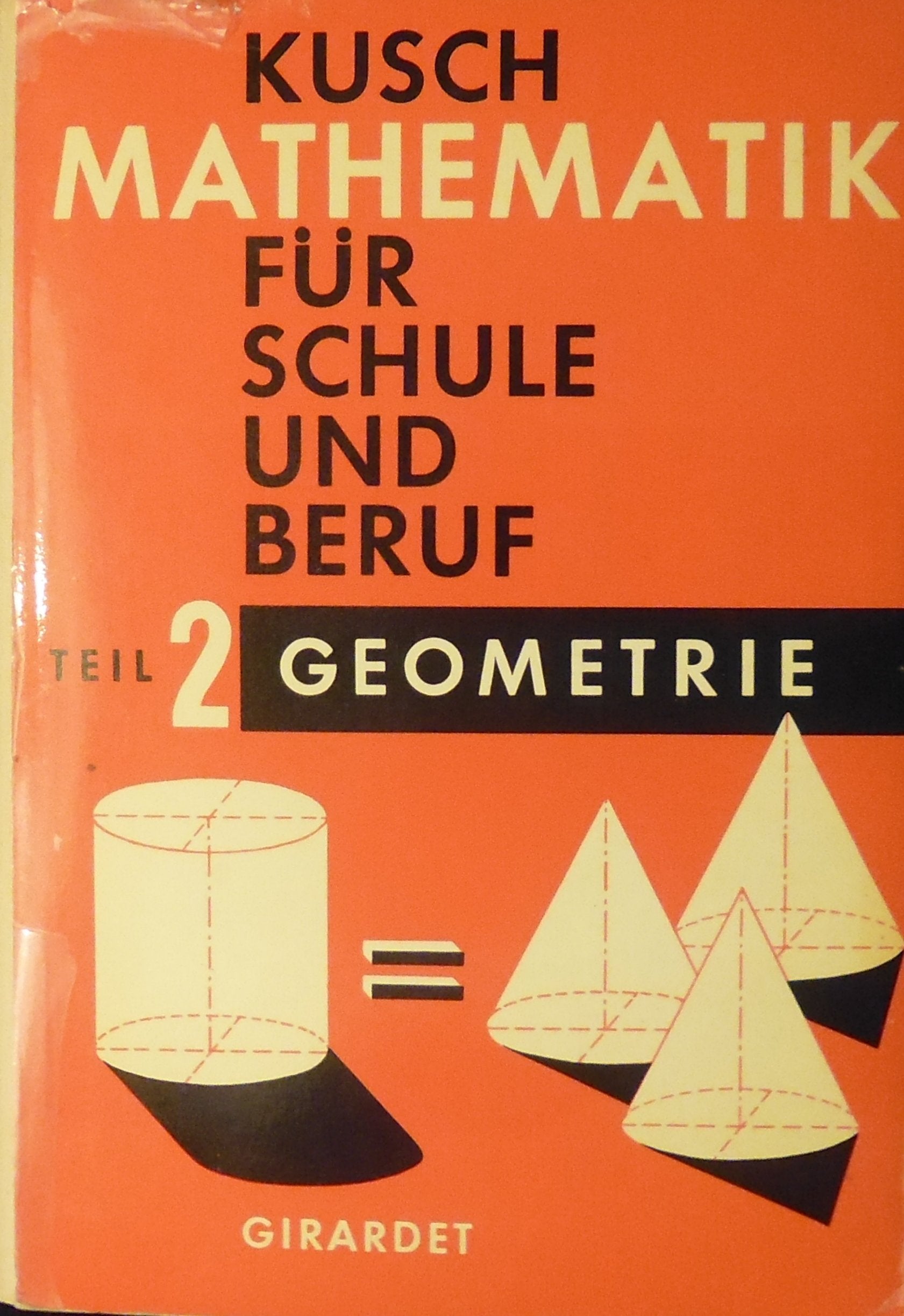 Mathematik für Schule und Beruf. T. 2. Grundzüge der Geometrie Books