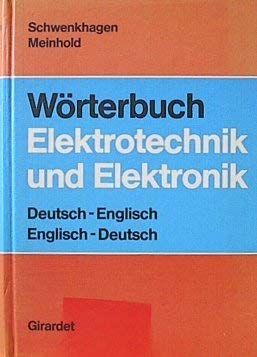 Wörterbuch Elektrotechnik und Elektronik. Deutsch - Englisch, Englisch - Deutsch Books