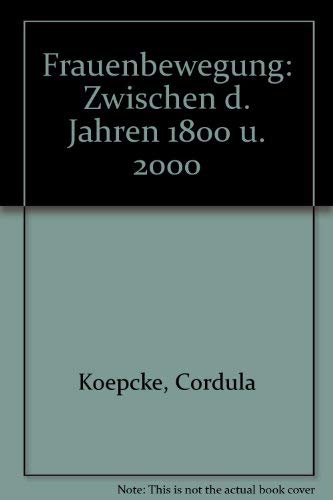 Frauenbewegung - Zwischen 1800 und 2000 Books